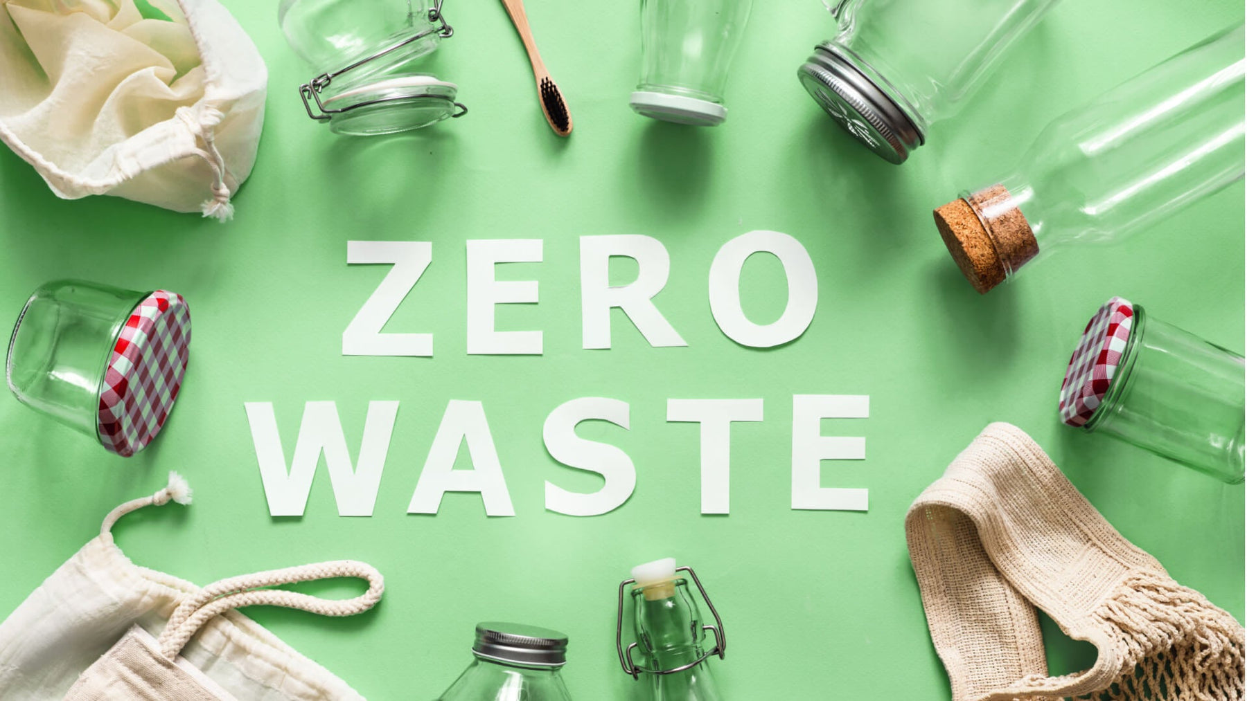 A Beginner's Guide to Living a Low-Waste Lifestyle