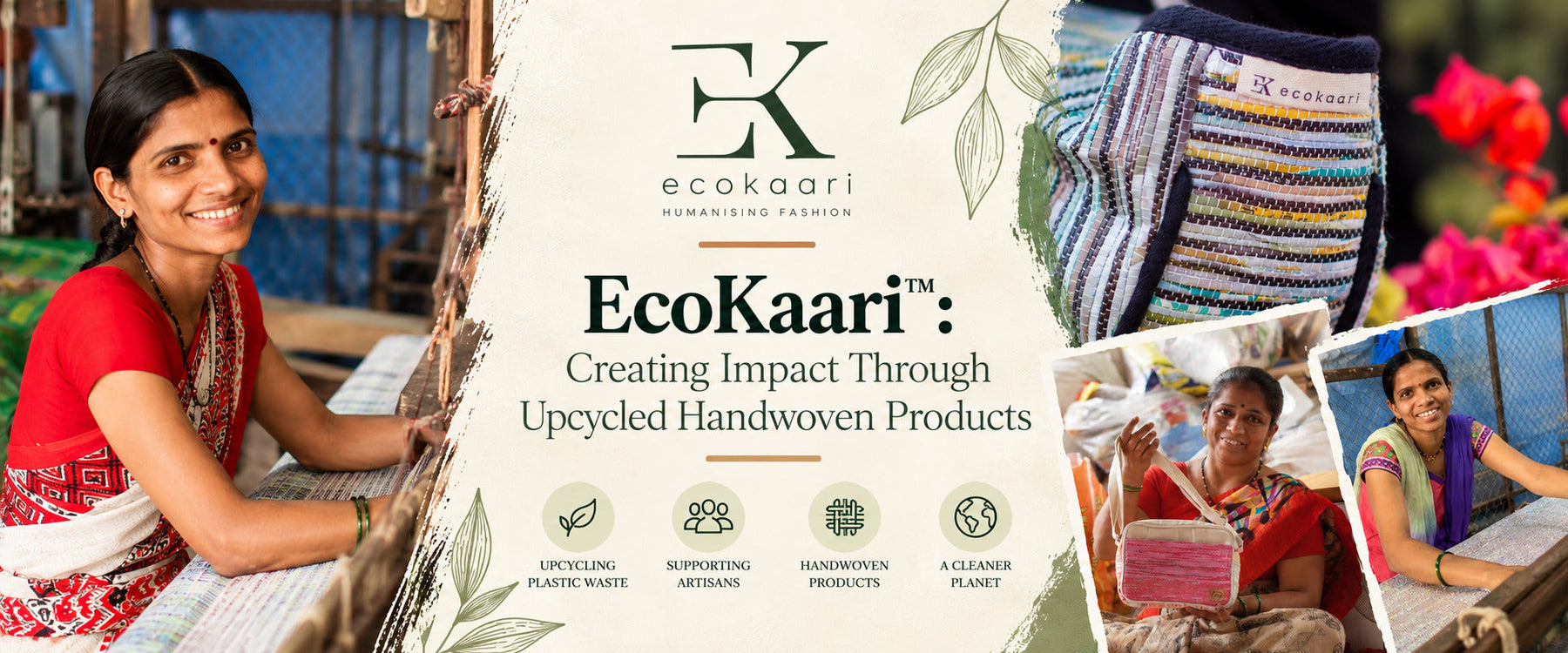 EcoKaari™: Creating Impact Through Upcycled Handwoven Products.